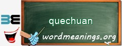 WordMeaning blackboard for quechuan